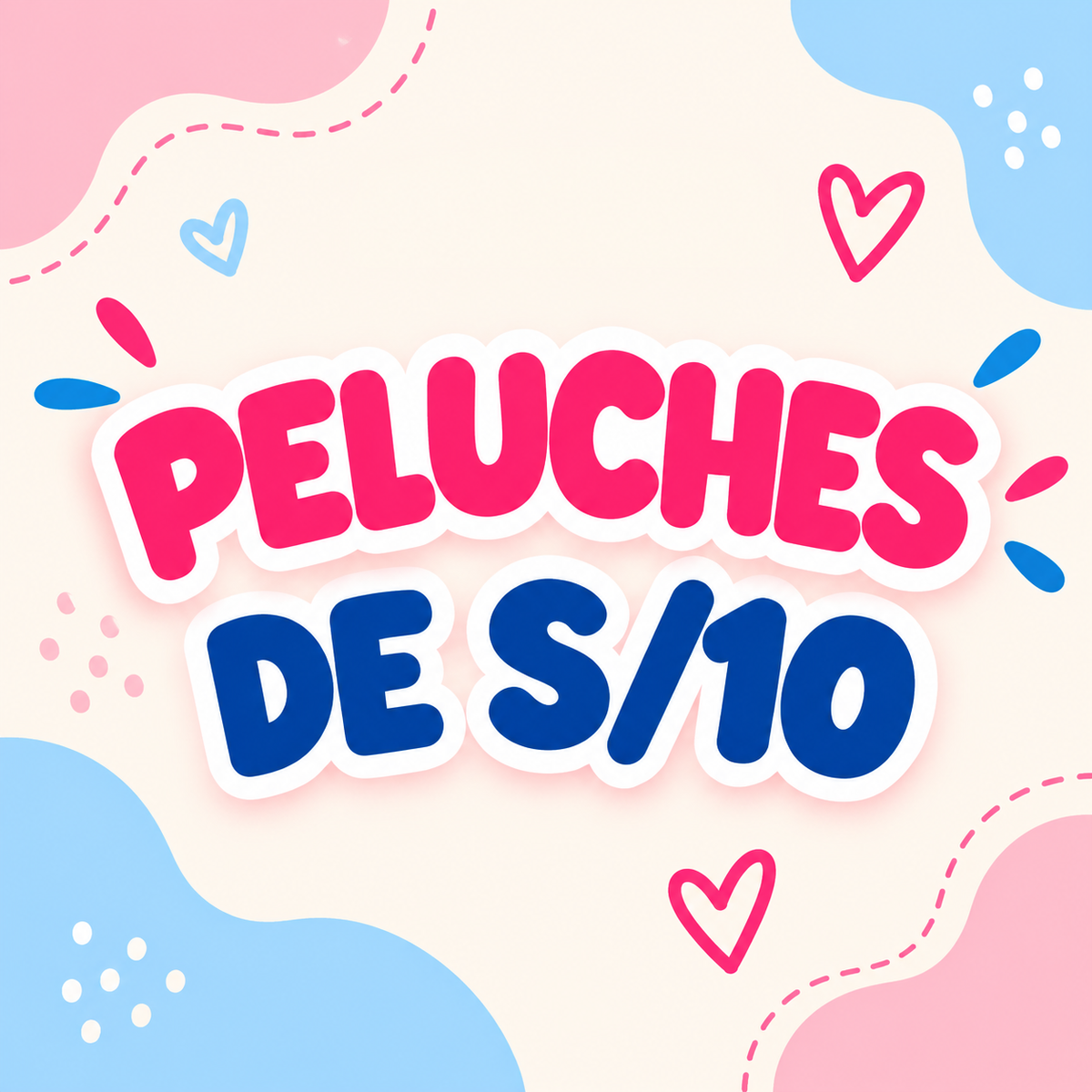 Peluches de 10 soles
